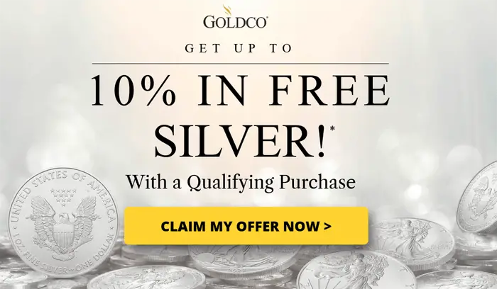 Promotional banner for GoldCo offering up to 10% in free silver with a qualifying purchase, over a background of silver coins and a yellow 'CLAIM MY OFFER NOW' button.